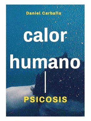 Calor Humano. Psicosis - Audiobook